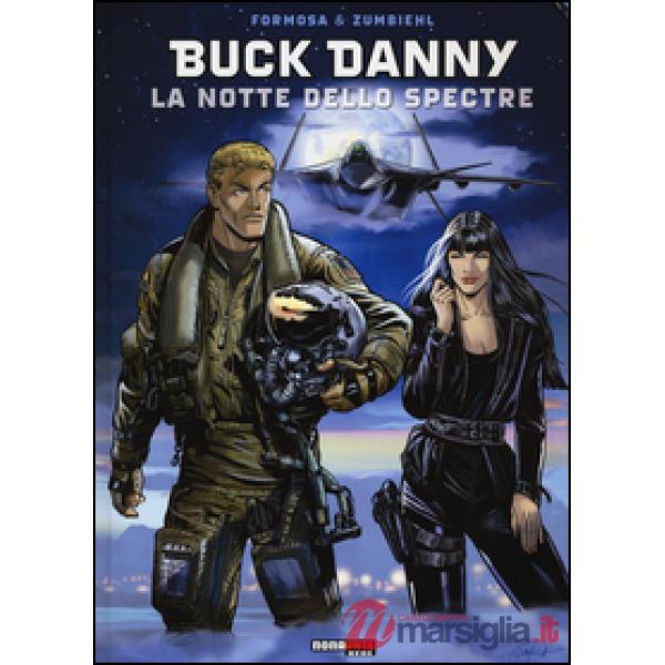 Notte dello Spectre. Buck Danny (La)