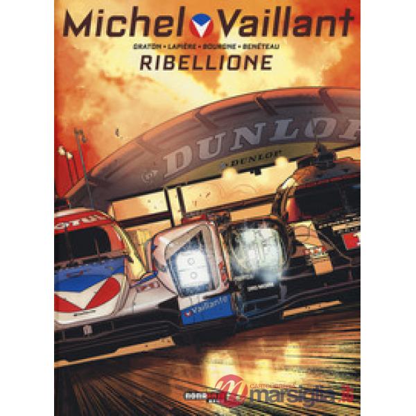 Ribellione. Michel Vaillant