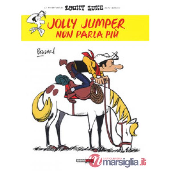 Jolly Jumper non parla più. Lucky Luke