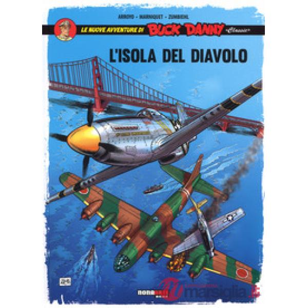 Isola del diavolo. Le nuove avventure di Buck Danny «classic» (L'). Vol. 4