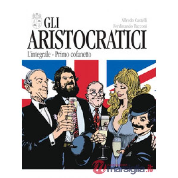 Aristocratici. L'integrale. Primo cofanetto (Gli). Vol. 1-5