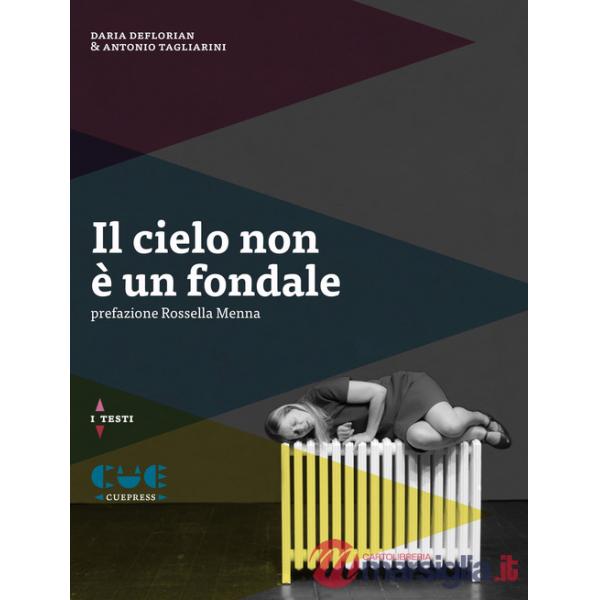 Cielo non è un fondale (Il)