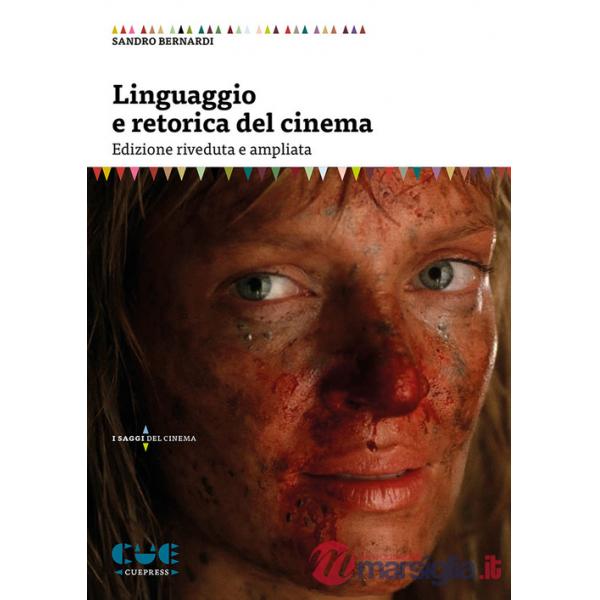 Linguaggio e retorica del cinema