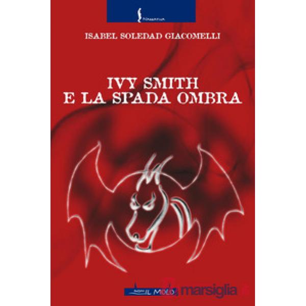 Ivy Smith e la Spada Ombra