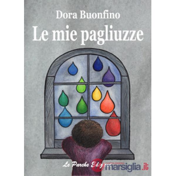 Mie pagliuzze (Le)