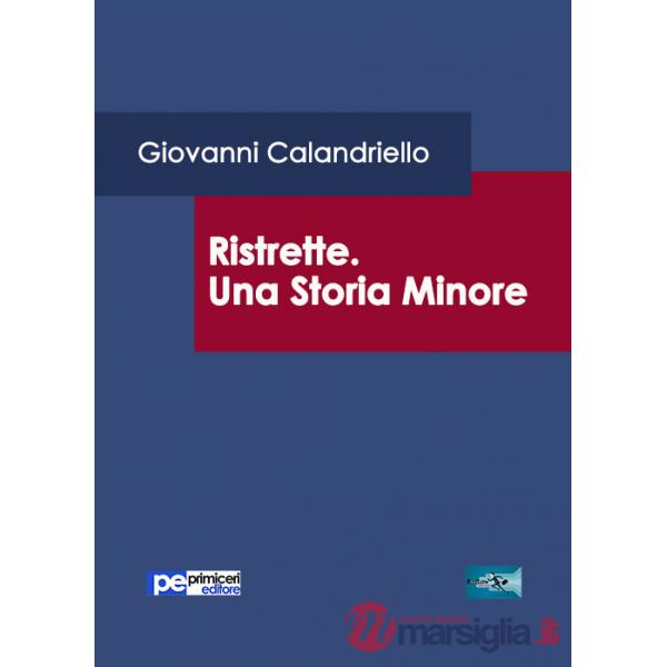 Ristrette. Una storia minore