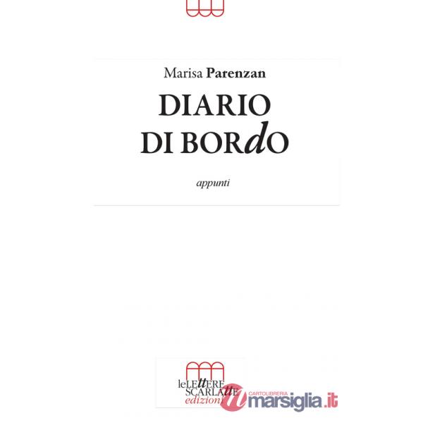 Diario di bordo. Appunti