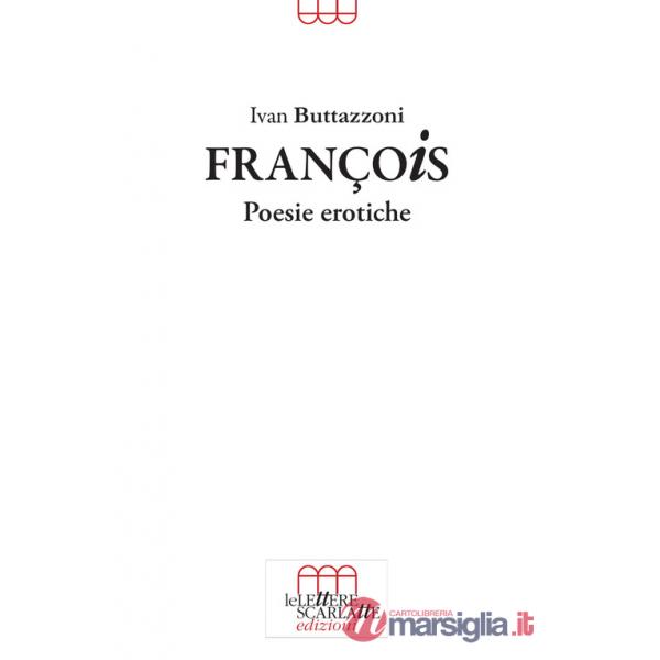 François. Poesie erotiche