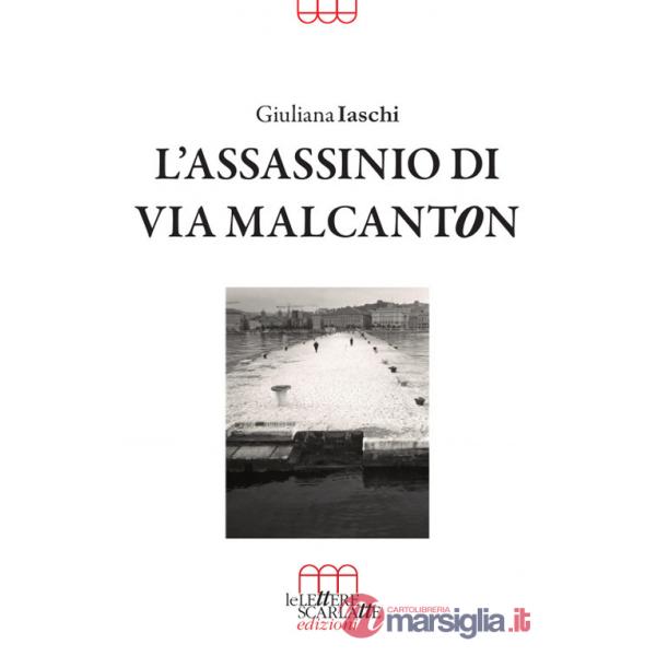 Assassinio di via Malcanton (L')