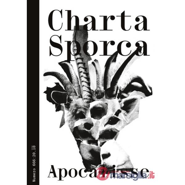 Charta sporca. Vol. 33: Apocalisse