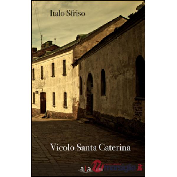 Vicolo Santa Caterina
