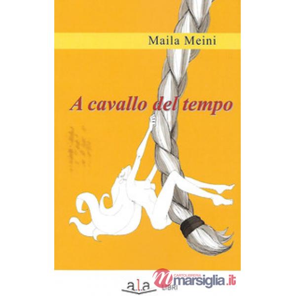 A cavallo del tempo