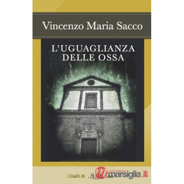 Uguaglianza delle ossa (L')