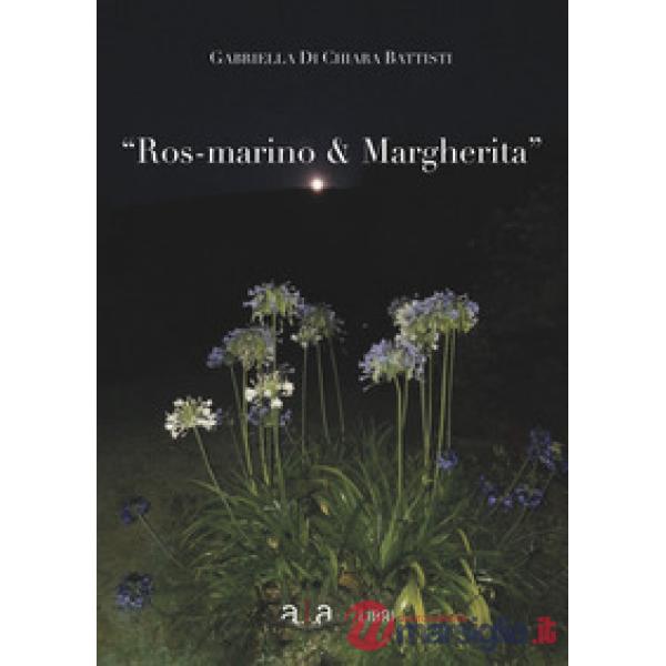 Ros-marino e Margherita