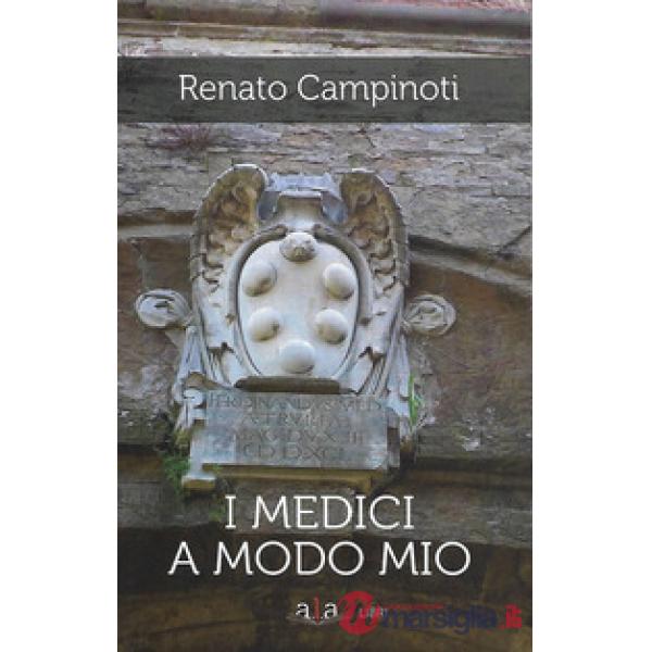 Medici a modo mio (I)