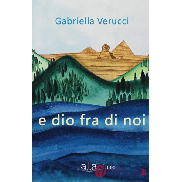 E Dio fra di noi. Nuova ediz.