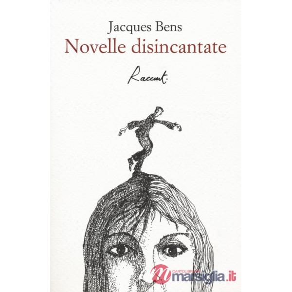 Novelle disincantate