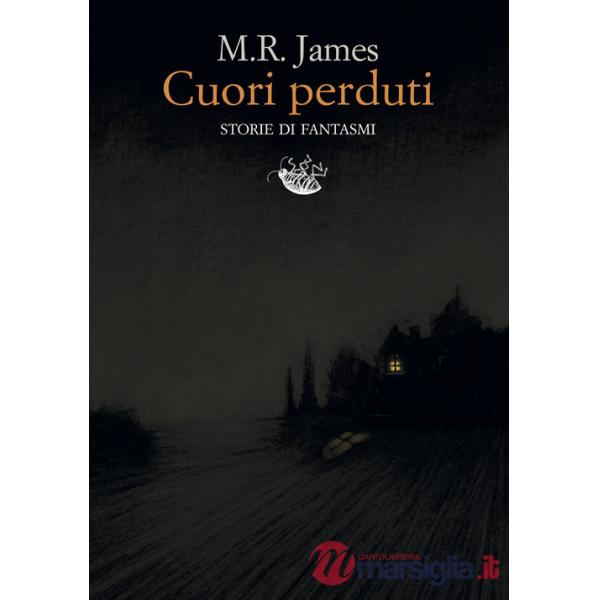 Cuori perduti. Storie di fantasmi