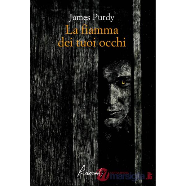Fiamma dei tuoi occhi (La)