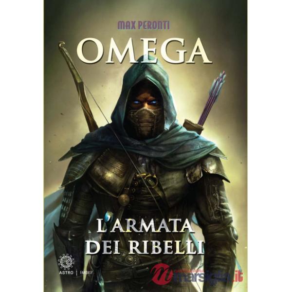 Armata dei ribelli. Omega (L')