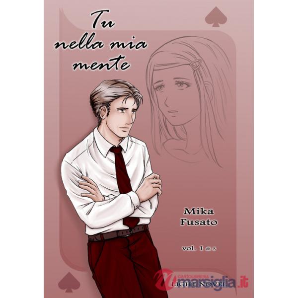 Tu nella mia mente. Vol. 1