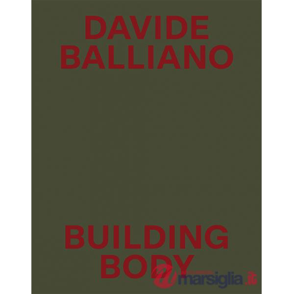 Davide Balliano. Building body