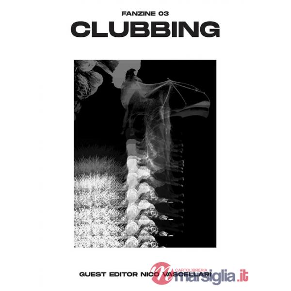 Clubbing. Zine. Vol. 3