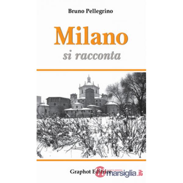Milano si racconta