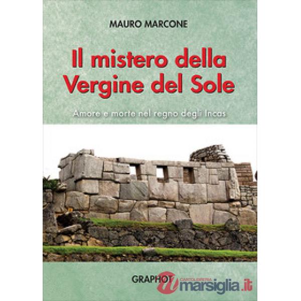 Mistero della Vergine del Sole (Il)