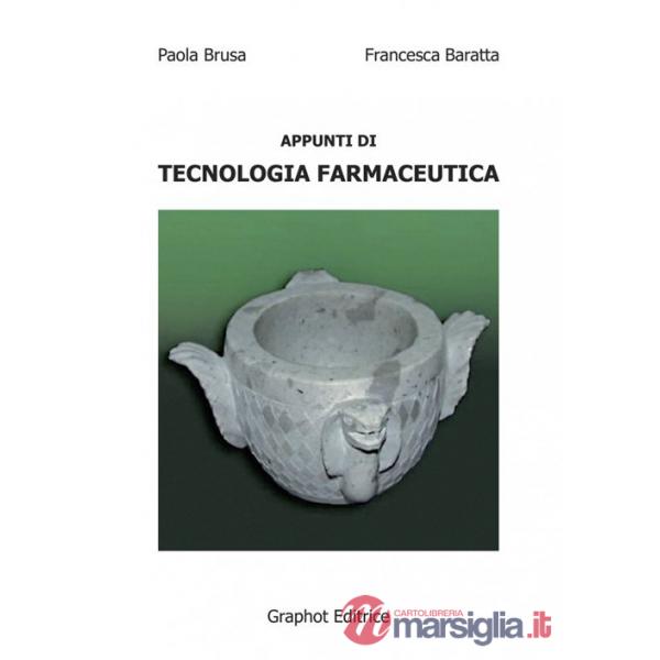 Appunti di tecnologia farmaceutica