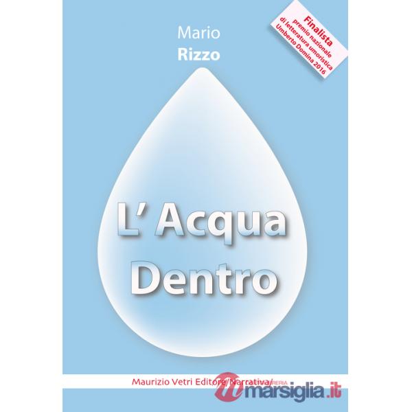 Acqua dentro (L')
