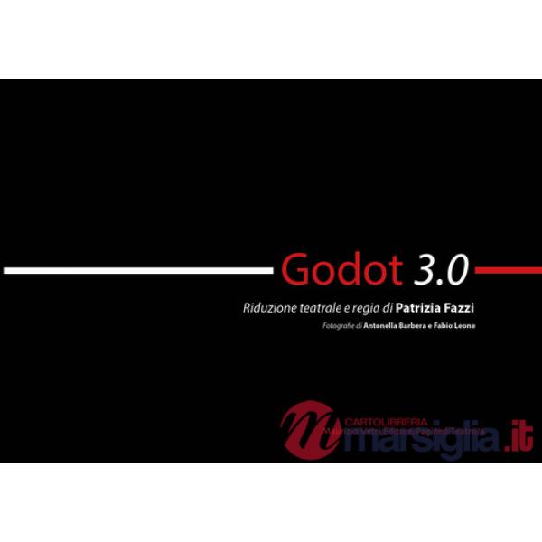 Godot 3.0. Ediz. illustrata
