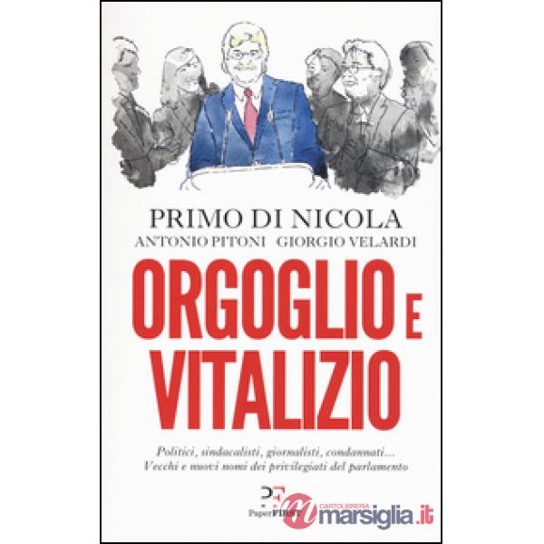 Orgoglio e vitalizio