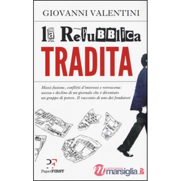 Repubblica tradita (La)