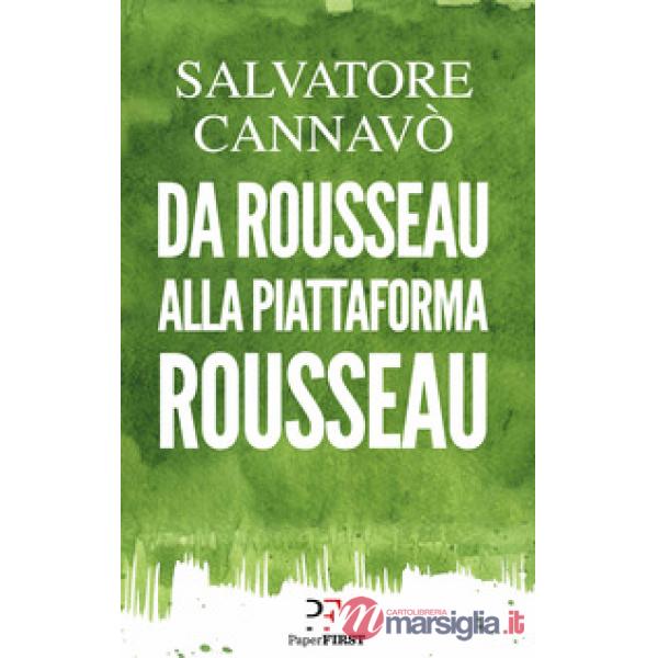 Da Rousseau alla piattaforma Rousseau