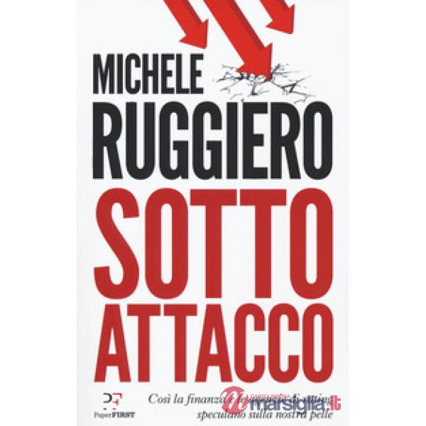 Sotto attacco. Così la finanza e le agenzie di rating speculano sulla nostra pelle