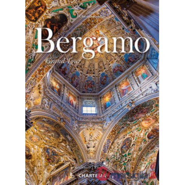 Bergamo. Grand Tour