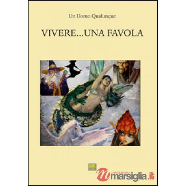 Vivere... una favola