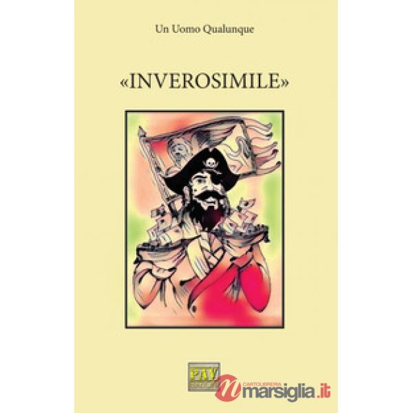 «Inverosimile»