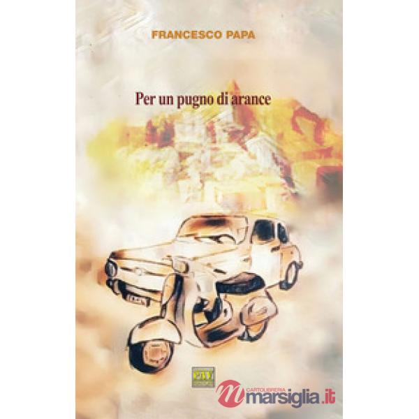 Per un pugno di arance
