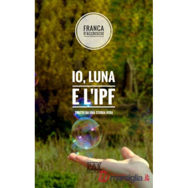 Io, Luna e l'IPF