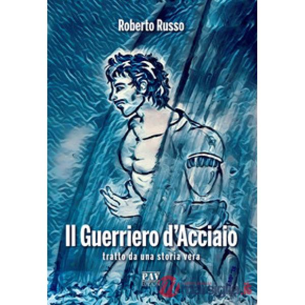 Guerriero d'acciaio (Il)