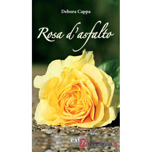 Rosa d'asfalto