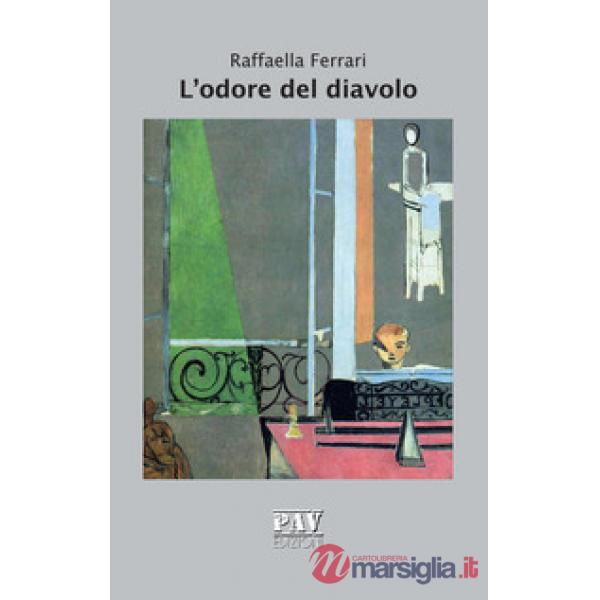 Odore del diavolo (L')