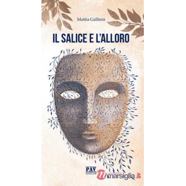 Salice e l'alloro (Il)