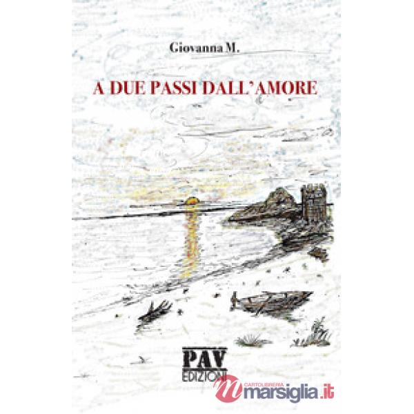A due passi dall'amore