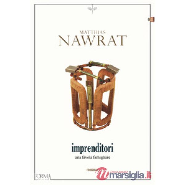 Imprenditori. Una favola famigliare
