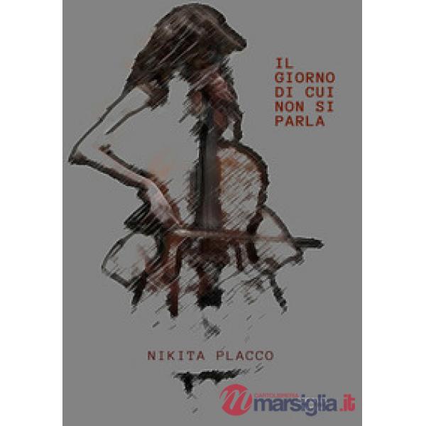 Giorno di cui non si parla (Il)