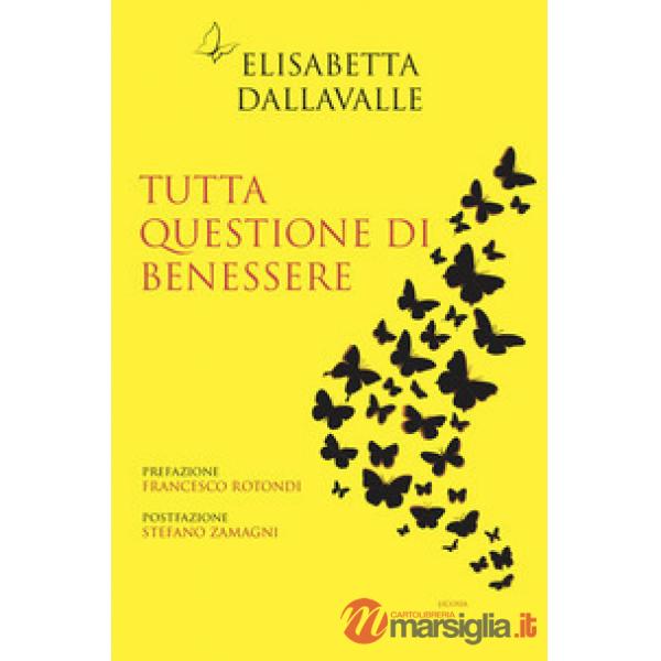 Tutta questione di benessere