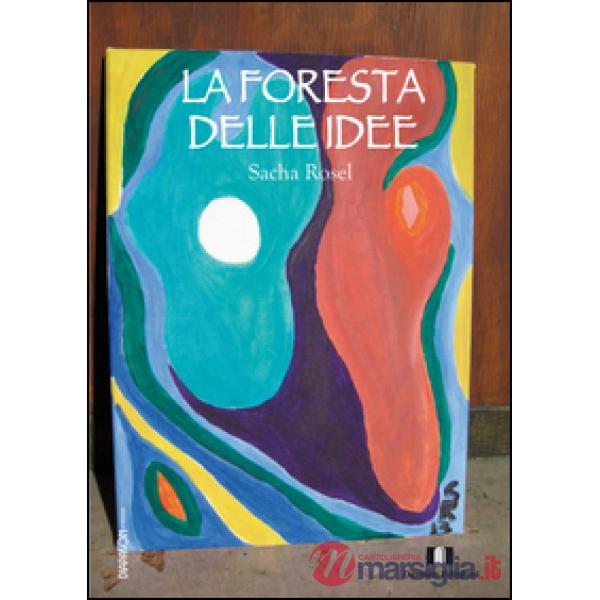Foresta delle idee (La)